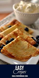 Easy Crepe Recipe Recipe Easy Crepe Recipe Breakfast Recipes Easy Recipes