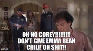Maybe you would like to learn more about one of these? Yarn Oh No Corey Don T Give Emma Bean Chili Oh Shit Mr Mom 1983 Video Gifs By Quotes D610927f ç´—