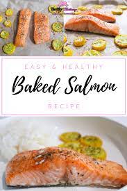 Easy Baked Salmon Recipe For Busy Moms Thrifty Brittany