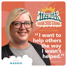 Stronger Than You Think a podcast by Youth Villages