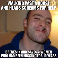A Truly Good Samaritan Meme Guy