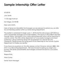 Whether you are accepting or declining an offer of employment, it is always a good idea to confirm your decision in writing, either by standard mail or an email message. Internship Offer Letter Examples With Guide Free Templates