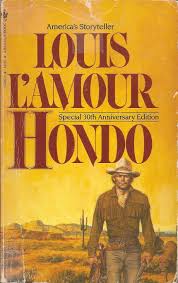 Hondo Louis L Amour Lou Glanzman Cover Western Books Classic Books Good Movies To Watch