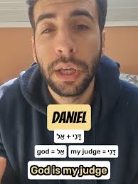 The meaning of the name Daniel.