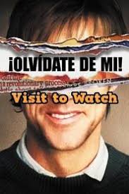 Hd Olvidate De Mi 2004 480p 720p 1080p Bluray Free Teljes Filmek Popular Movies Blu Ray Top Movies