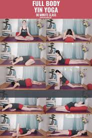 Yin Yoga 90 Minute Class The Poses Yin Yoga Sequence Yin Yoga Yin Yoga Poses
