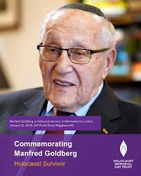 We are deeply saddened by the news of Manfred Goldberg MBE's passing. A  remarkable survivor, educator and true gentleman, Manfred dedicated his  life to Holocaust remembrance and education. Committed to sharing his