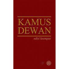 For more information and source, see on this link : Kamus Dewan Edisi Keempat By Dewan Bahasa Dan Pustaka