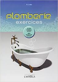 Plomberie Exercices Cap Installateur Sanitaire Bp Equipements Sanitaires Amazon Fr Lollia R Livres