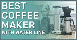 Albeit a coffee producer with a water line is. Coffee Maker With Water Line 4 Best Plumbed Machines