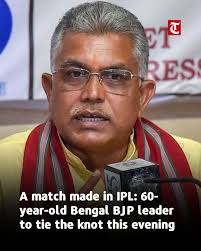 Former West Bengal BJP president Dilip Ghosh is set to tie the knot