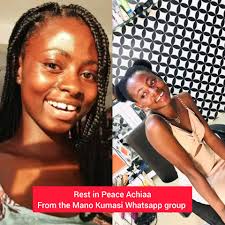 The Mano Kumasi Whatsapp group is an uproar and seriously grieving the loss  of Achiaa, a very active member of the group. She had a sickle cell crisis  and unfortunately couldn't make