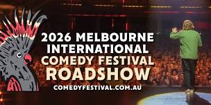 Melbourne International Comedy Festival Roadshow