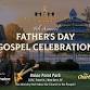 Father's Day Gospel Celebration