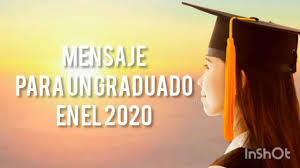Luis ernesto fuentes osorio 7. El Mejor Mensaje Para Graduacion 2021 Mi Maestra Virtual Youtube