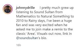 Maybe you would like to learn more about one of these? I Have Always Been A Fan Of Sound Sultan Johnny Drille