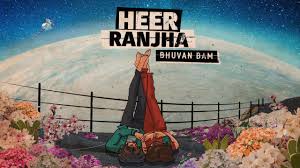 Heer Ranjha Lyrics Bhuvan Bam The song is composed by amit trivedi and the lyrics are penned by anvita dutt guptan. heer ranjha lyrics bhuvan bam