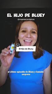 Episodio De Bluey Donde Aparece El Hijo De Bluey Y Mackenzie