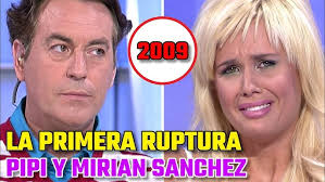 🔴HEMEROTECA; 2009 ASI se VIVIO la PRIMERA RUPTURA en DIRECTO de PIPI  ESTRADA y MIRIAN SANCHEZ