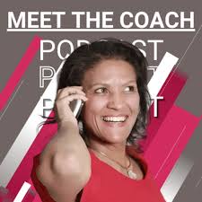 E5:S3 Sheetal Mistry of Sheetal Mistry Coaching by Meet The Coach (Carla  Egan Consulting Podcast)