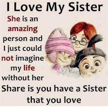 I Love You Sister Memes