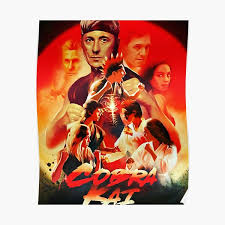 Cobra kai has become a monster hit for netflix. Official Cobra Kai Posters Redbubble