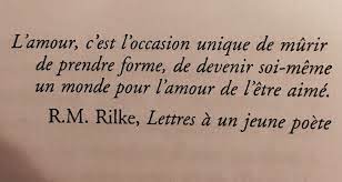R M Rilke Lettres A Un Jeune Poete Citation Amour Etre Aime Citation