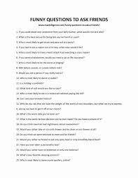 Built by trivia lovers for trivia lovers, this free online trivia game will test your ability to separate fact from fiction. 42 Funny Questions To Ask Friends Have A Really Interesting Time