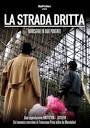 La strada dritta (TV Movie 2014) - IMDb