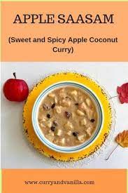 Apple Saasam Apples In A Sweet Spicy Coconut Masala Curry Curryandvanilla Recipe Cooking With Ghee Sweet And Spicy Cooking Curry