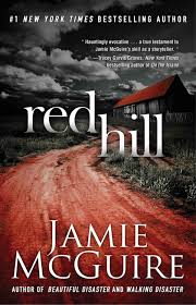 6 Scary Reads For Working Moms Red Hill By Jamie Mcguire Best Horror Novels Creepy Books For Adults To Read Jamie Mcguire Horror Books Red Hill