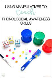 Using Manipulatives To Teach Phonological Awareness Skills Speechtea Phonological Awareness Phonological Awareness Activities Phonology
