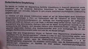 Naja jetzt möchte ich ihn auch dort machen wo er war weil ich hier auch eine mpu machen muss und davor 1jahr lang drogen/alkohol screening. Mpu Gutachten Eher Positiv Oder Negativ Fuhrerschein Fuhrerscheinentzug Fuhrerscheinstelle