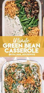 Ultimate Green Bean Casserole Recipe Recipe Greenbean Casserole Recipe Turkey Recipes Thanksgiving Best Thanksgiving Recipes