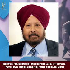 🕊️ Remembering Harbans Singh Jandu Littranwala: A Legendary Punjabi  Lyricist and Composer 🎼💔 The Punjabi music industry mourns the loss of an  iconic figure — Harbans Singh Jandu, lovingly known as Jandu