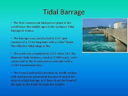 The weather in the scottish isles in particular creates the right conditions for the largestproduction of tidal power in the uk. Harnessing Tidal Energy Fall 2010 Rishi Nair Kate