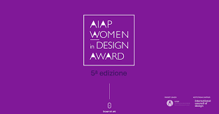 Aiap Women in Design Award 2023, tornano i premi al talento e alla ...