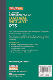 Pt3x ialah sebuah inisiatif yang memberikan set ujian berasaskan pt3. Welcome To Popular Malaysia Spot On Pt3 Bahasa Melayu