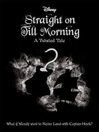 Ebook Disney Peter Pan Straight On Till Morning Twisted Tales