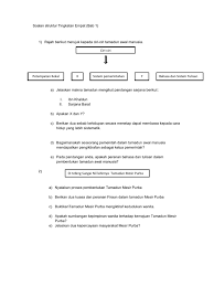 V proses pembentukan tamadun manusia bermula apabila manusia mulai menyesuaikan diri dengan alam sekitar. Soalan Struktur Tingkatan Empat