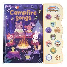 The kids go marching two by two around the camp, hurrah, hurrah! Campfire Songs 11 Button Interactive Children S Sound Book Early Bird Song Cottage Door Press Chie Y Boyd Chie Y Boyd 9781680523720 Amazon Com Books