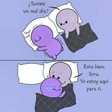 Tuviste Un Mal Dia Esta Bien Llora Yo Estoy Aqui Para Ti Frases Pw Estoy aquí todo el fin de semana, así que llámenme si salen a tomar algo. tuviste un mal dia esta bien llora yo
