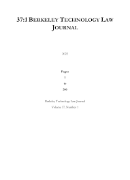 37:1 BERKELEY TECHNOLOGY LAW JOURNAL