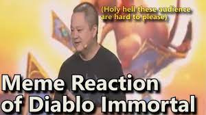 Diablo Immortal Meme Reaction Youtube