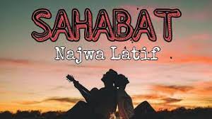 Kau ada dikala ku perlu. Lirik Lagu Sahabat Najwa Latif Lagu Melayu Hits Populer Youtube