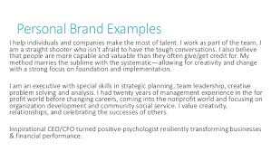 With personal branding, you are not only thinking about your assets, you are also thinking about what you want to be known for. Personal Branding Basics
