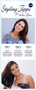 die schonsten frisuren fur dickes haar anleitung und styling tipps nivea haare pflegen dickere haare frisur dicke haare