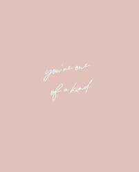 You Are One Of A Kind Quotes Empowerment Quotes Lonliness Quotes Kindness Quotes