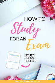 Ultimate Guide How To Study For An Exam The Olden Chapters Exam Study Exam Study Tips Exam Planner