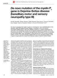 Pdf De Novo Mutation Of The Myelin P 0 Gene In Dejerine Sottas Disease Hereditary Motor And Sensory Neuropathy Type Iii